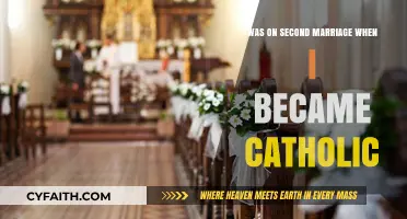 My Catholic Conversion During Second Marriage