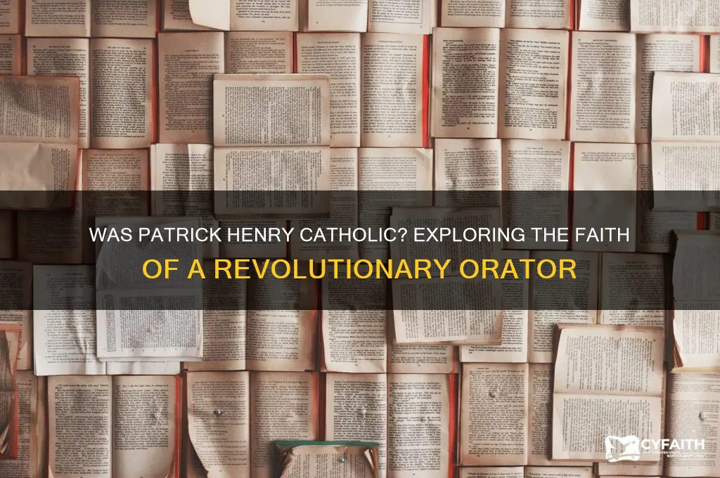 was patrick henry catholic