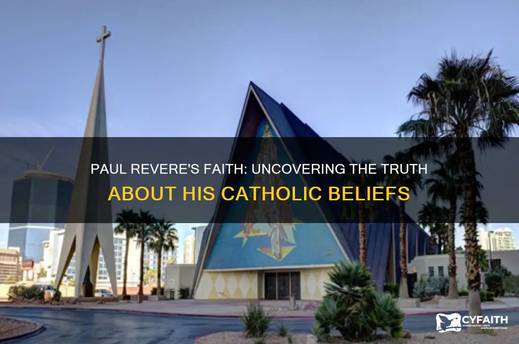 was paul revere catholic