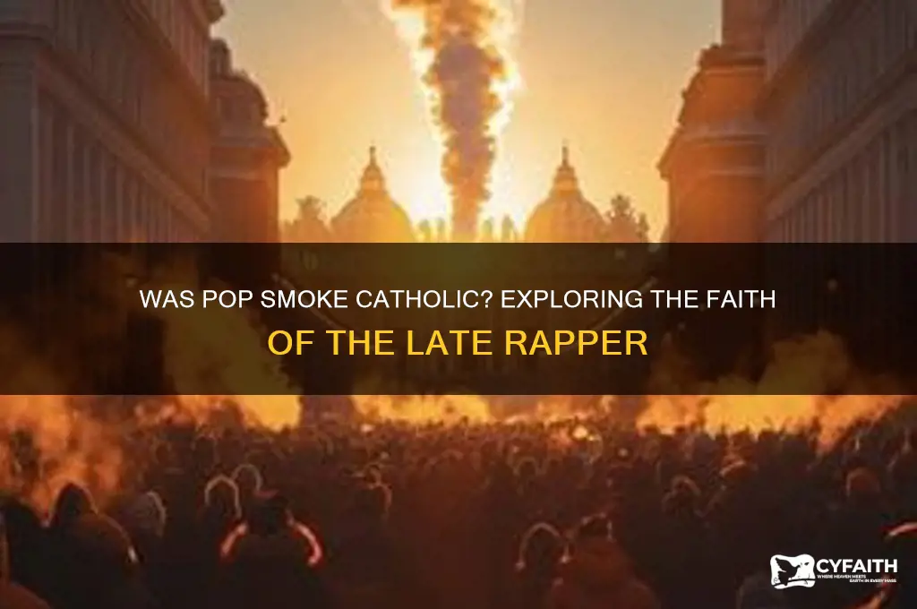 was pop smoke catholic