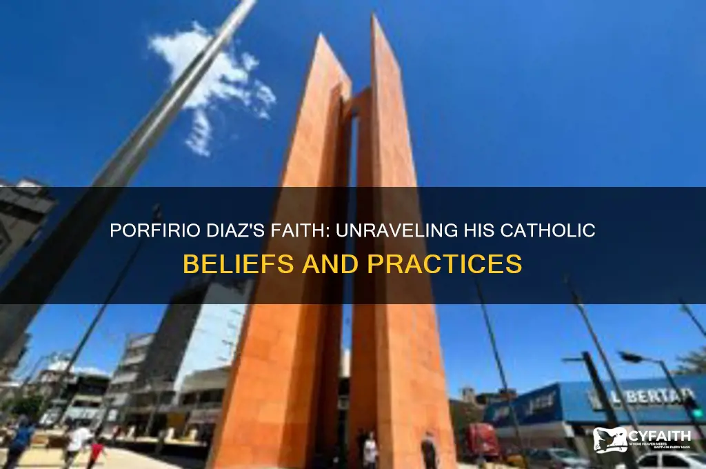 was porfirio diaz catholic