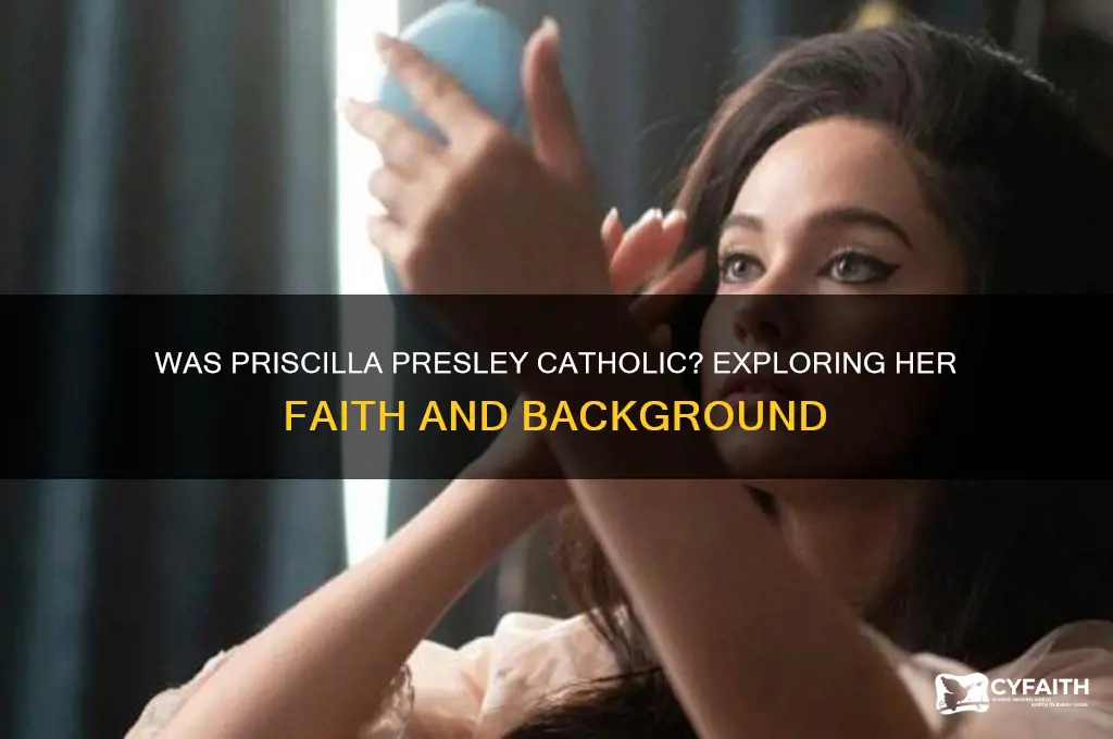 was priscilla presley catholic