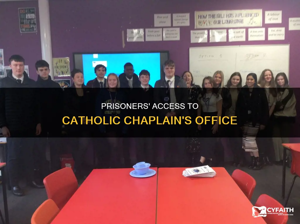 was prisoners catholic chaplain