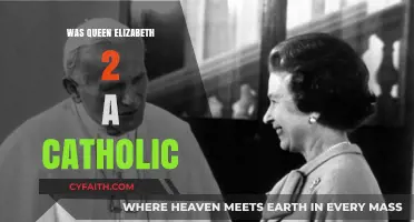 The Religion of Queen Elizabeth II: Catholic or Not?