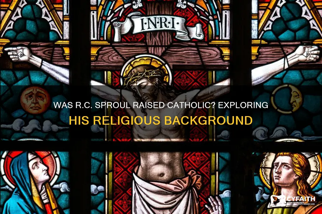 was rc sproul raised catholic