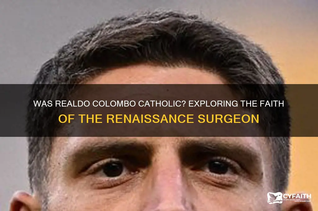 was realdo colombo catholic