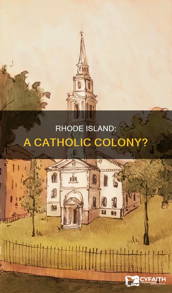 was rhode island a catholic colony
