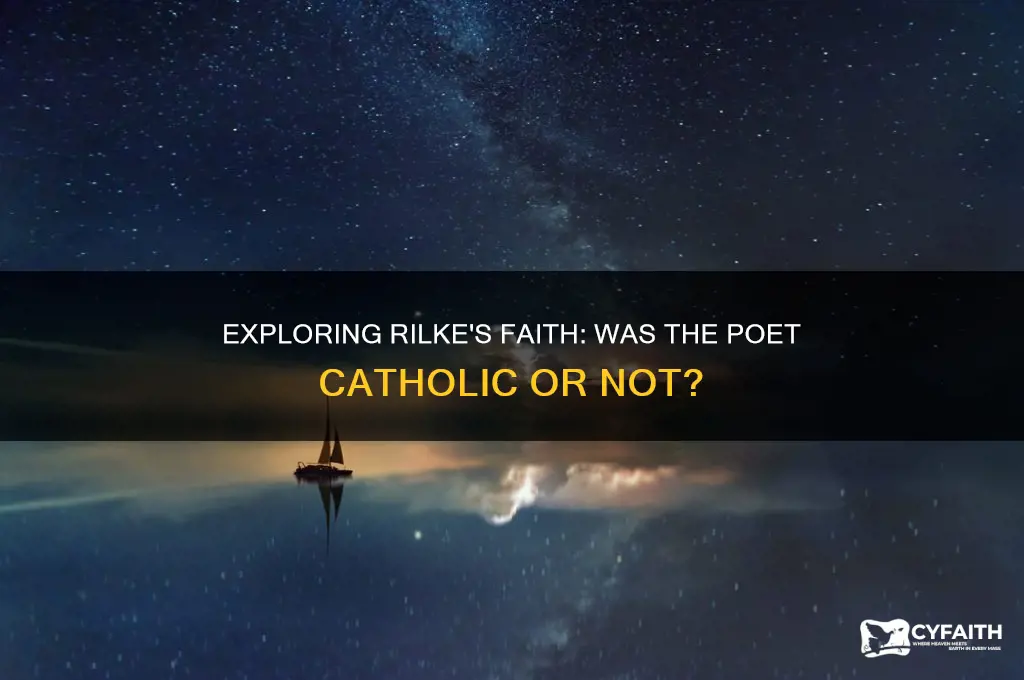 was rilke catholic