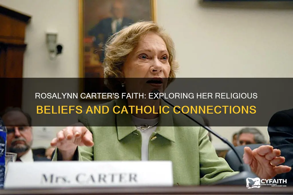 was rosalynn carter catholic