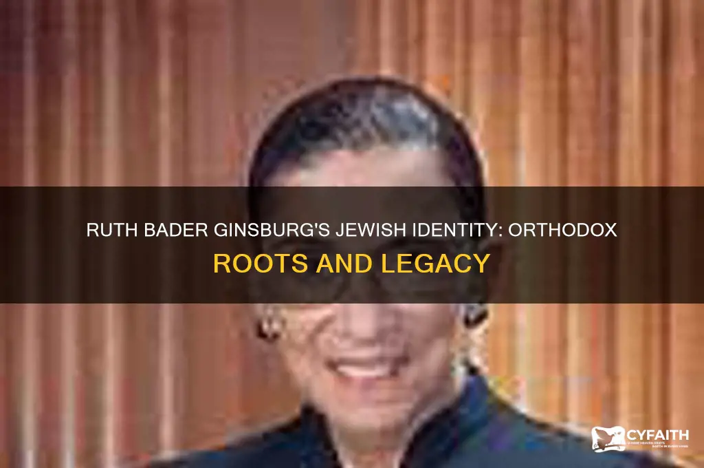 was ruth bader ginsburg an orthodox jew