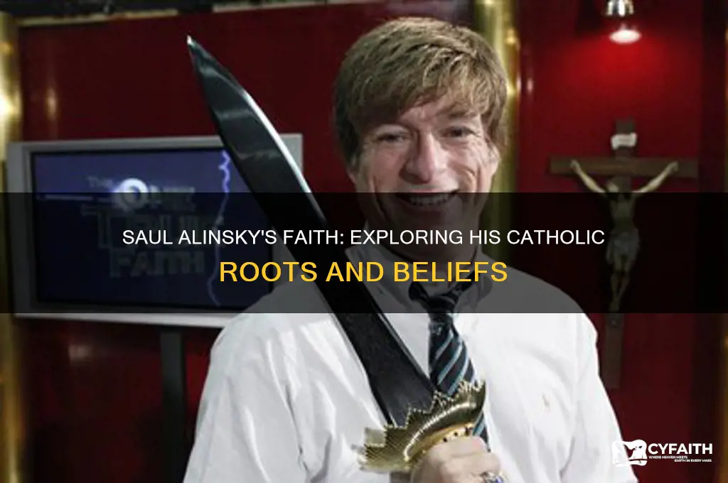was saul alinsky a catholic