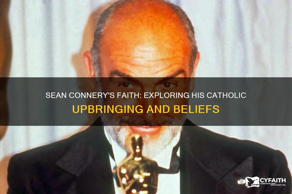 was sean connery a catholic