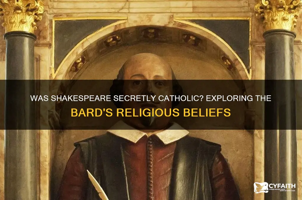 was shakespeare a catholic