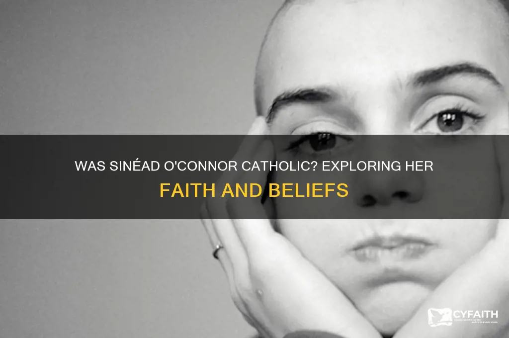 was sinead o connor catholic