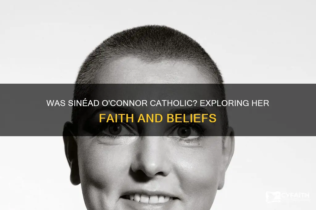 was sinead oconnor catholic
