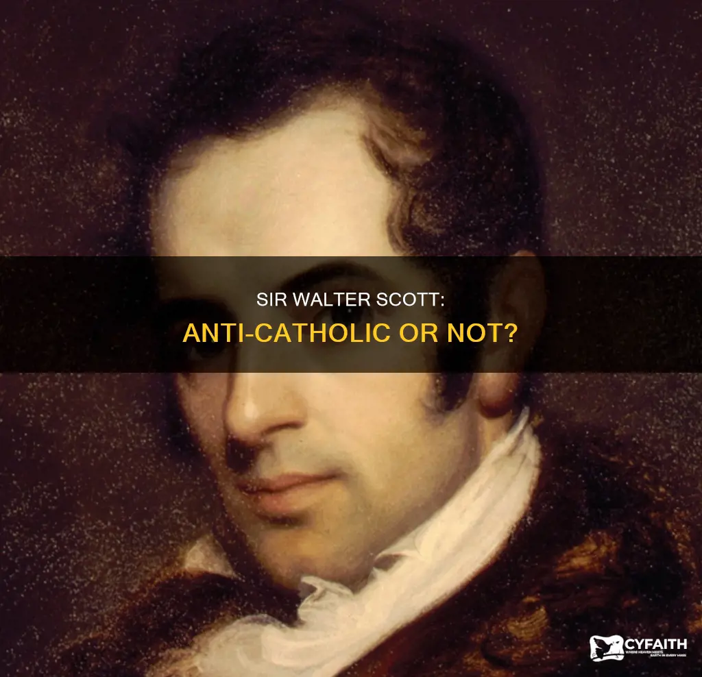 was sir walter scott anti catholic