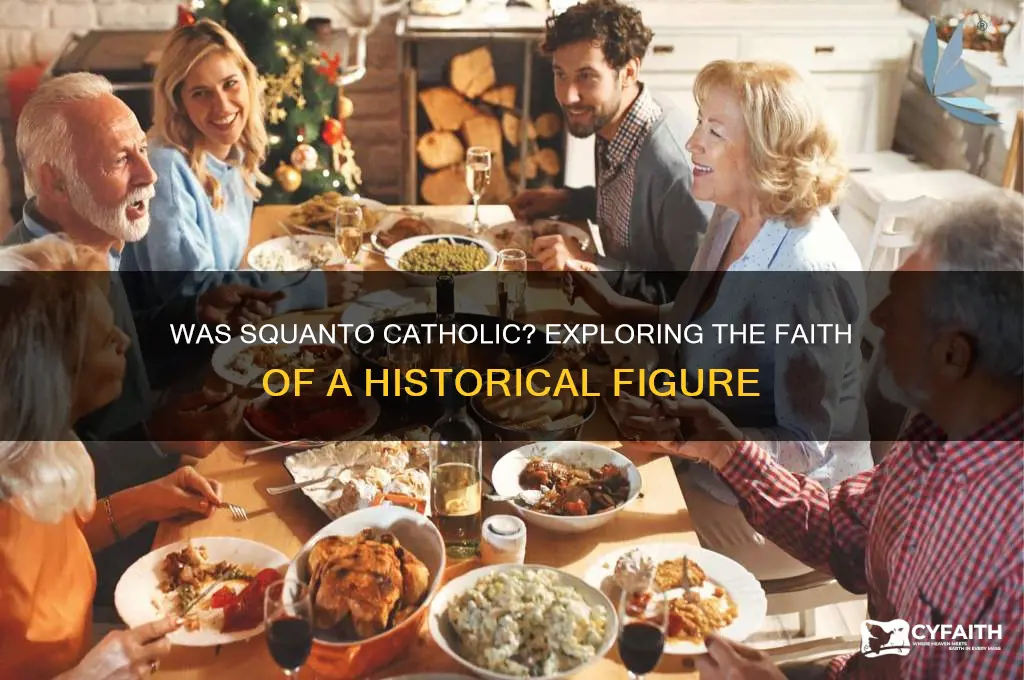 was squanto catholic