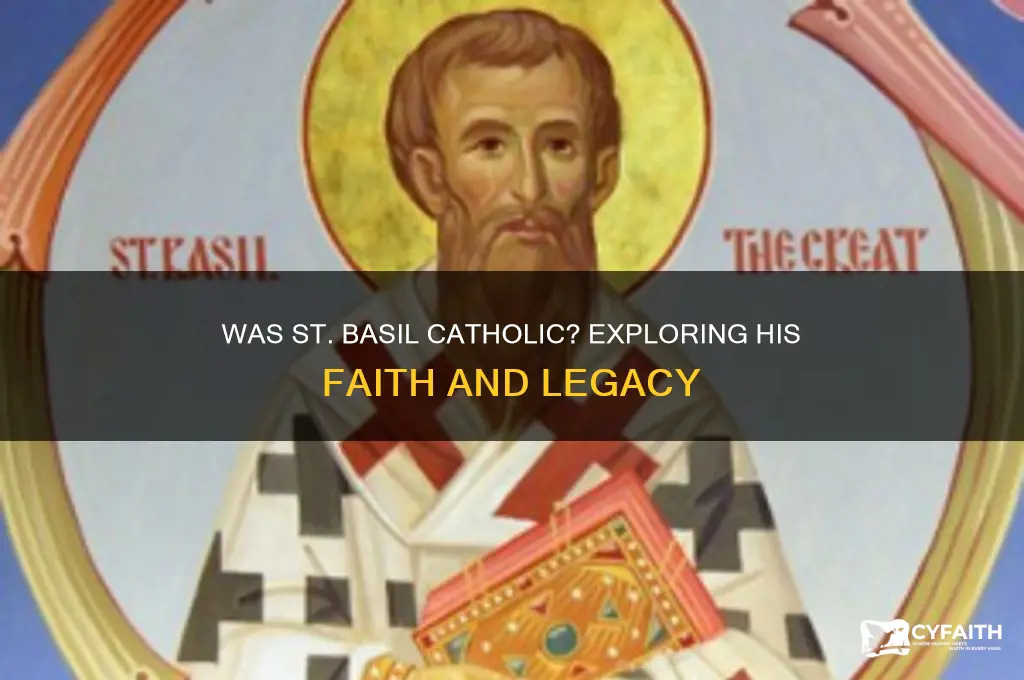was st basil a catholic
