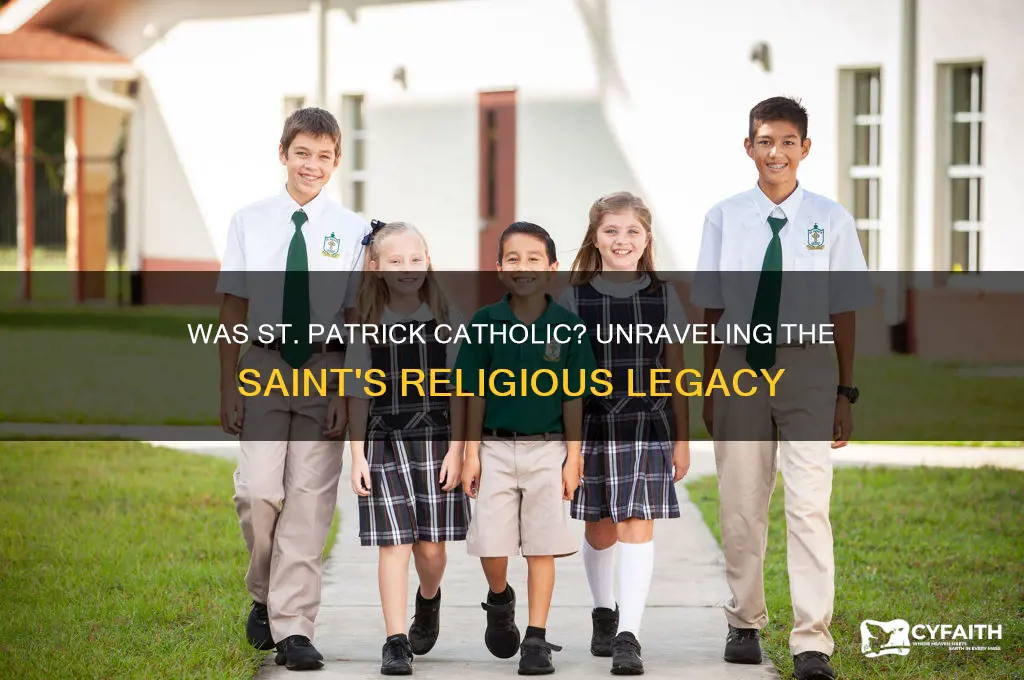 was st patrick a catholic