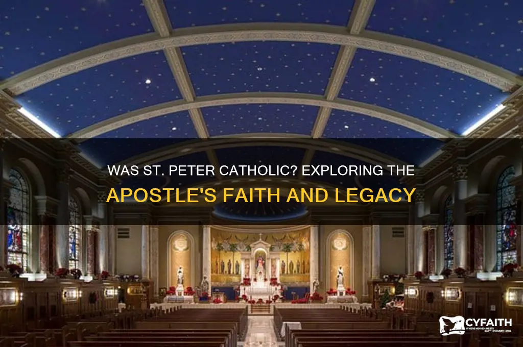 was st peter a catholic