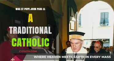 Was St. Pope John Paul II a Traditional Catholic?