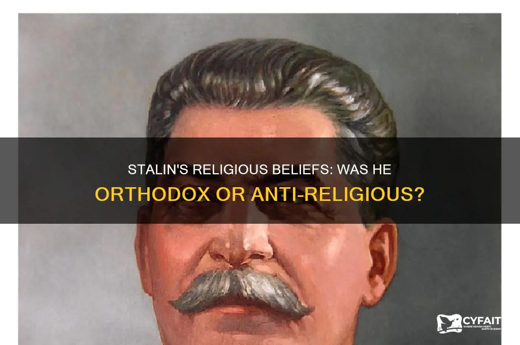 was stalin orthodox