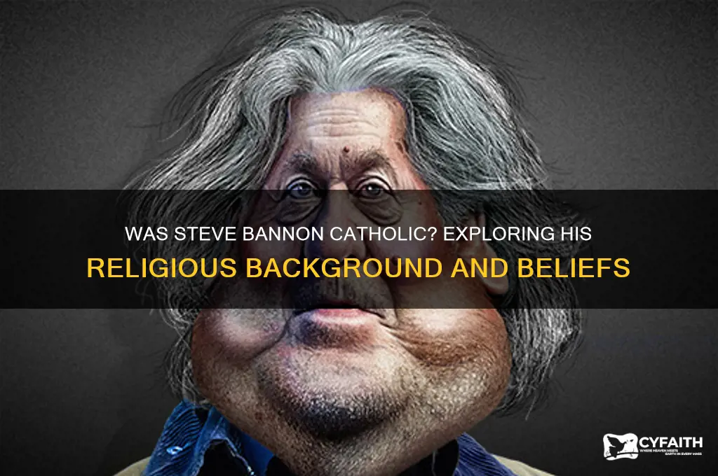was steve bannon catholic