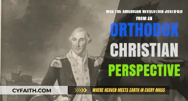 Was the American Revolution Justified? An Orthodox Christian Analysis
