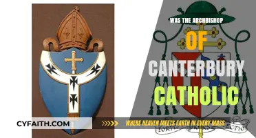 The Archbishop of Canterbury: Catholic or Not?