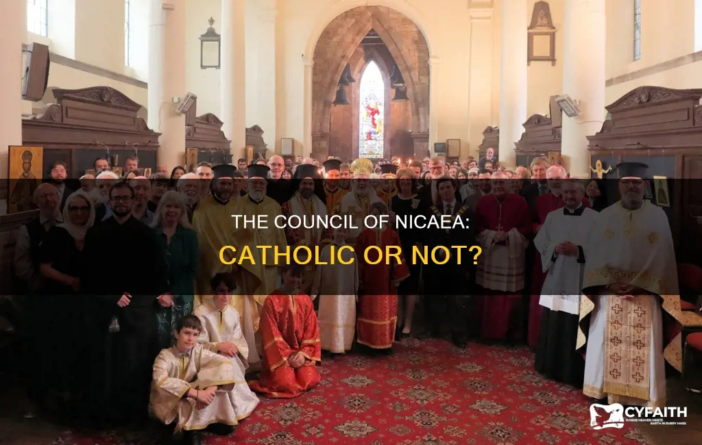 was the council of nicaea catholic