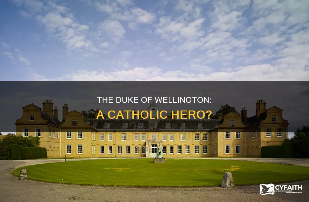 was the duke of wellington catholic