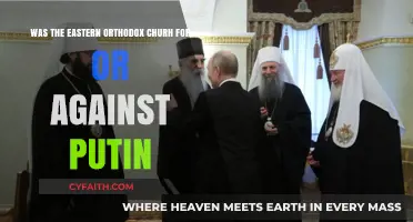 Eastern Orthodox Church's Stance: Supporting or Opposing Putin's Regime?
