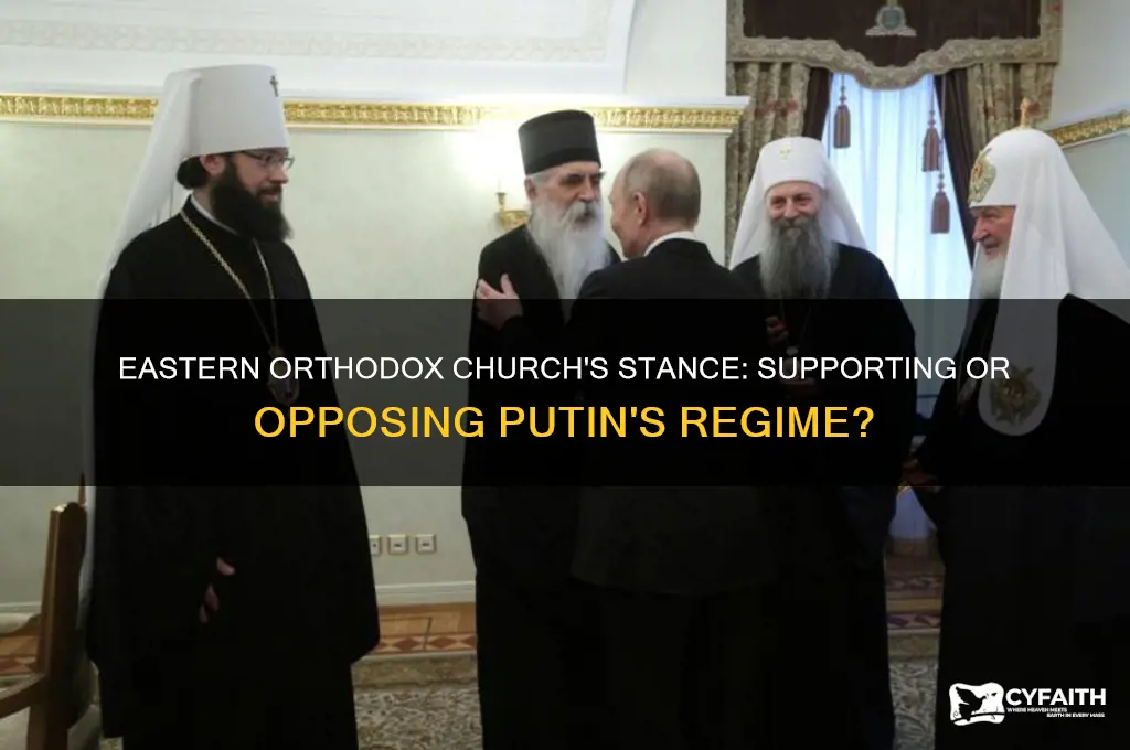 was the eastern orthodox churh for or against putin