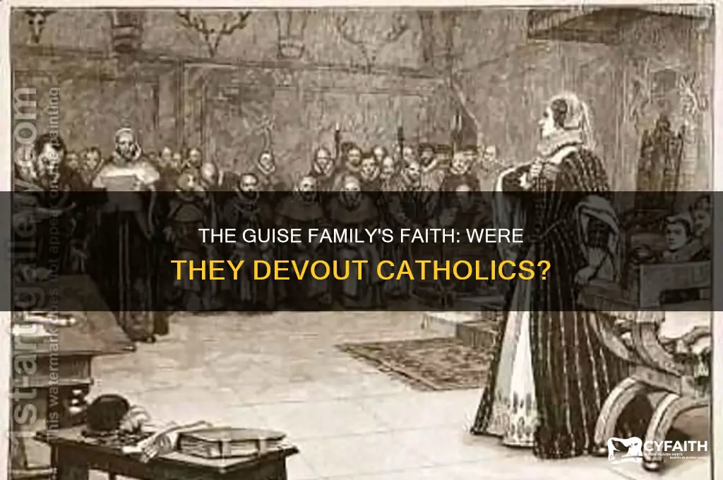 was the guise family catholic