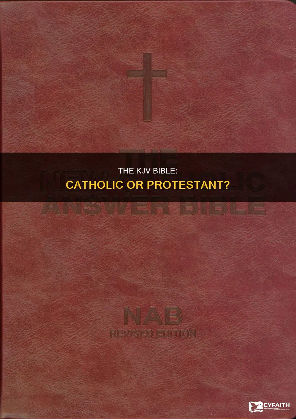 was the kjv wirtten for the catholics