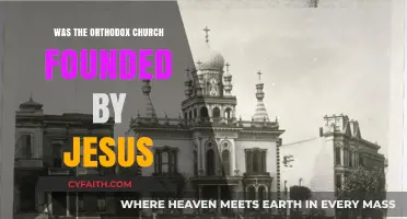 Was the Orthodox Church Founded by Jesus? Exploring Historical Roots