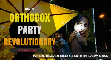 Was the Orthodox Party Truly Revolutionary? Unraveling Their Legacy