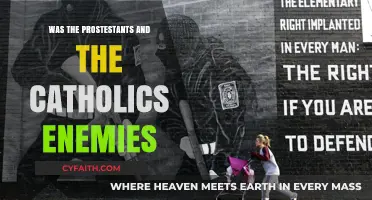 Protestants vs Catholics: A Historical Conflict