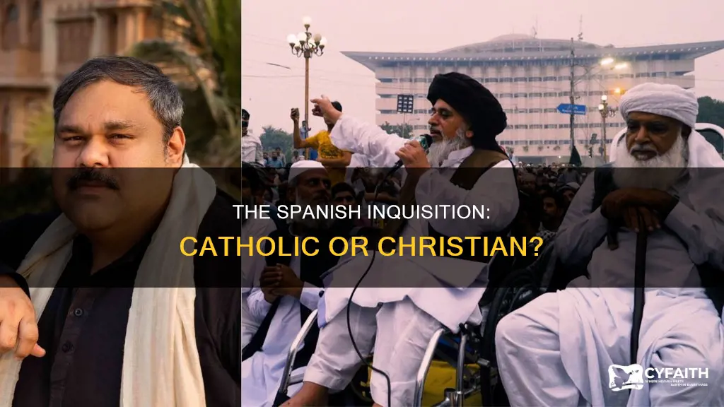 was the spanish inquisition pro catholic or christianity
