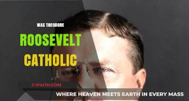 Was Theodore Roosevelt Catholic? Exploring His Religious Beliefs and Faith