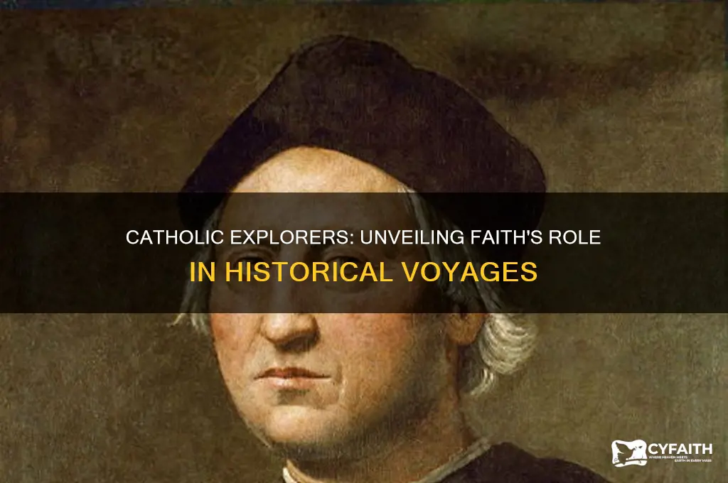 was there a catholic explorer