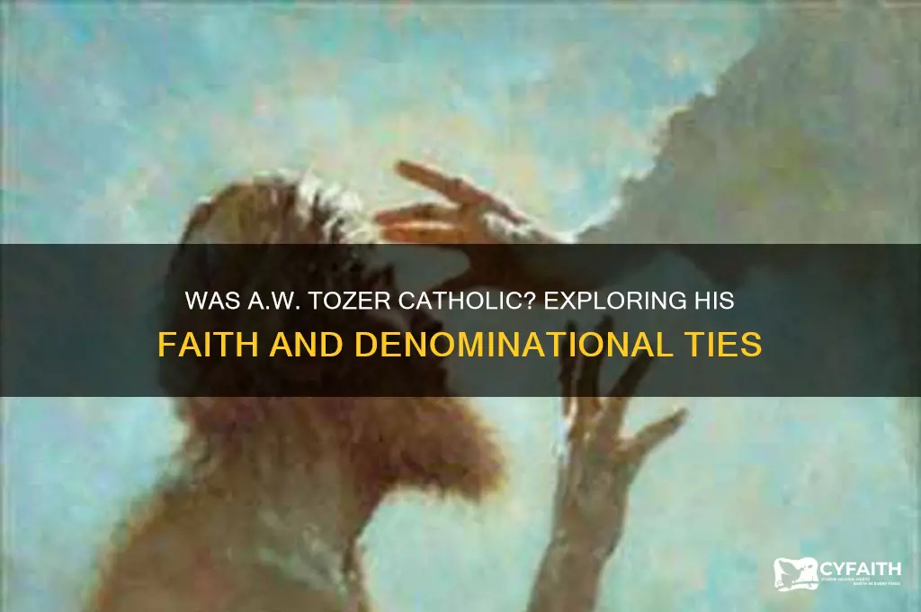 was tozer catholic