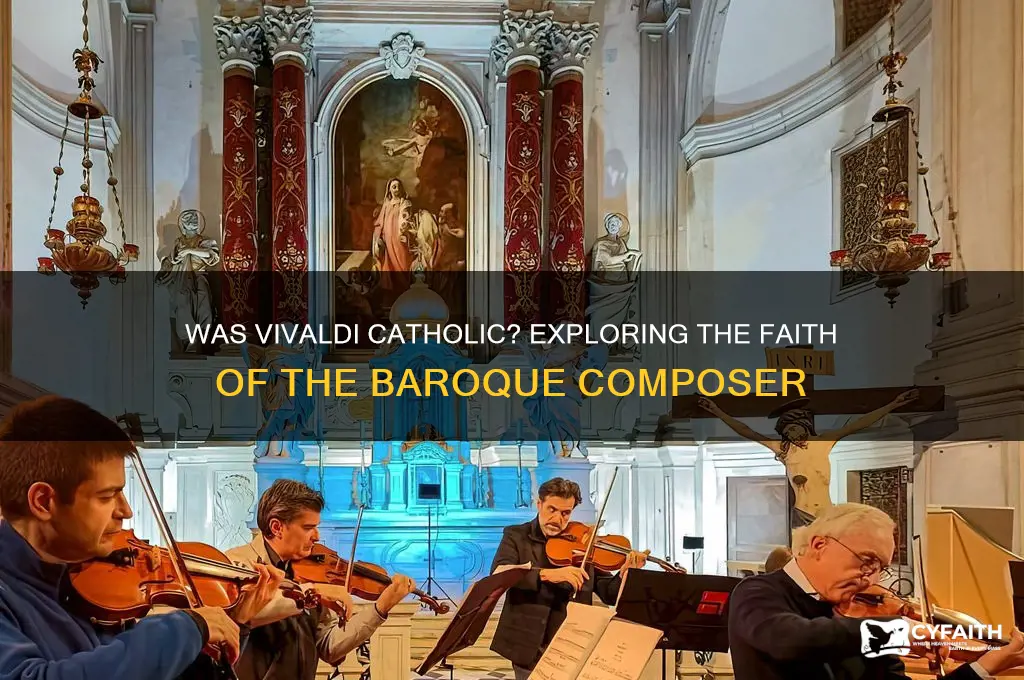 was vivaldi catholic
