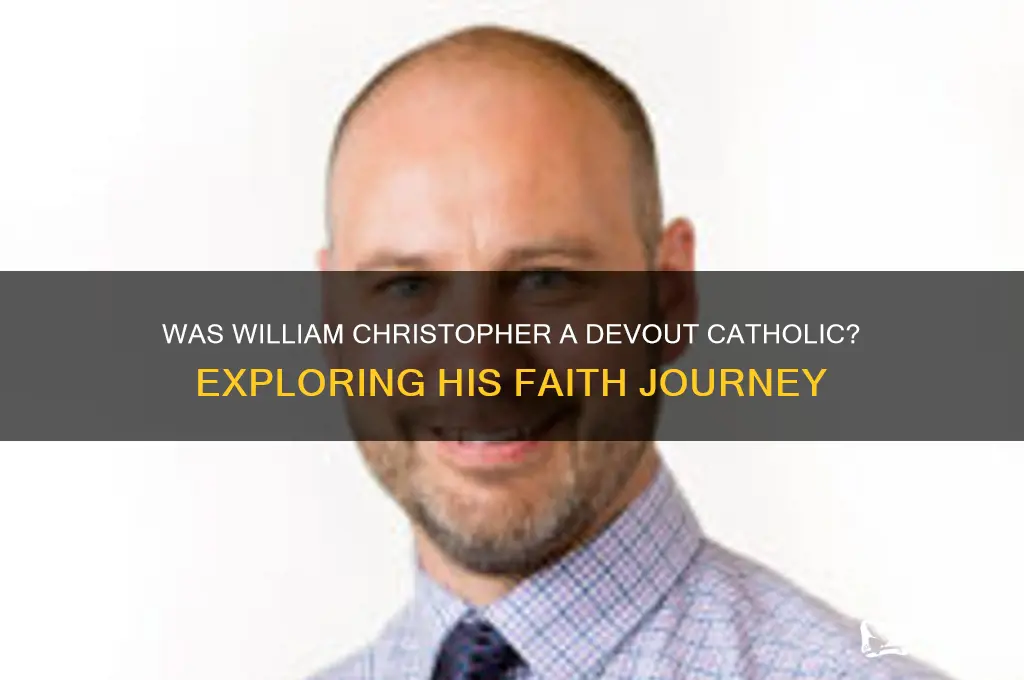 was william christopher really catholic