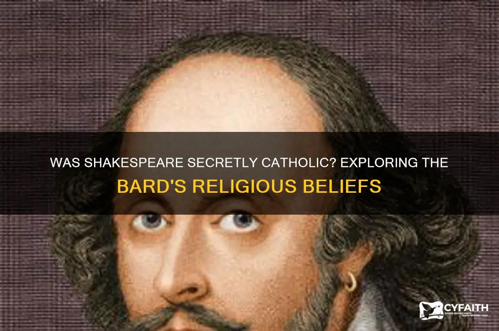 was william shakespeare a catholic