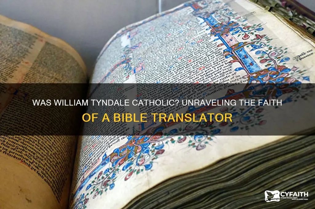 was william tyndale catholic