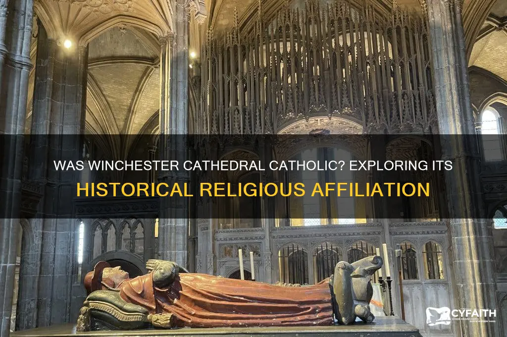 was winchester cathedral catholic