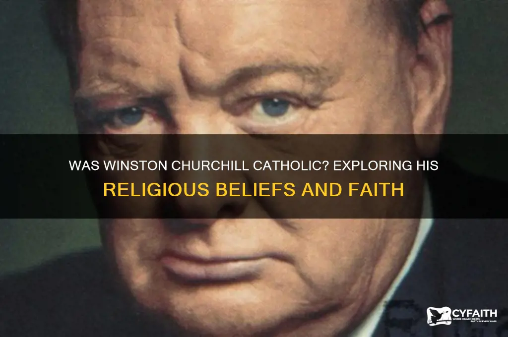 was winston churchill catholic