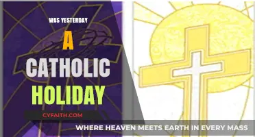 Was Yesterday a Catholic Holiday? Exploring the Liturgical Calendar