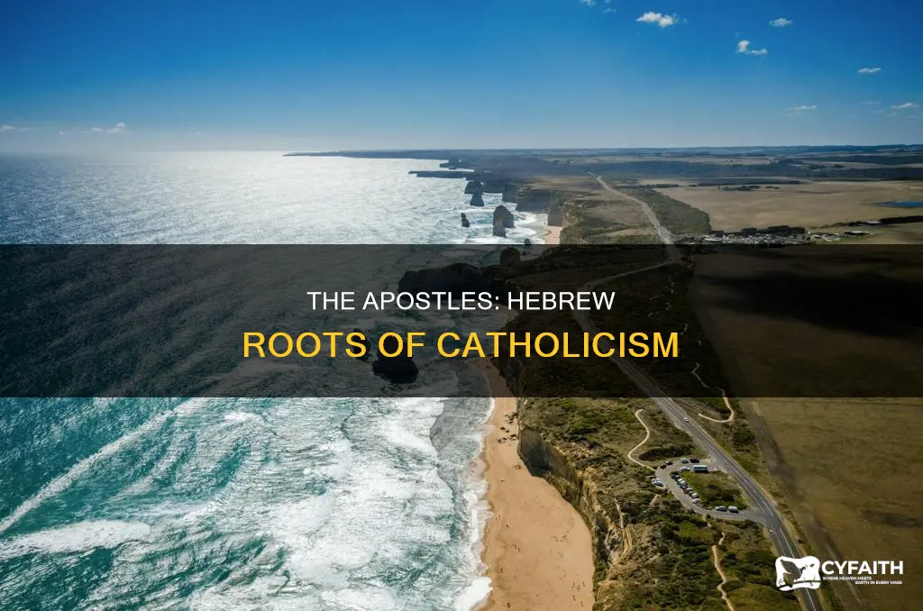 were all the apostles hebrew catholic answers